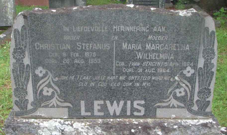 LEWIS Christian Stefanus 1875-1953 &amp; Maria Margaretha Wilhelmina VAN BERGEN 1884-1964