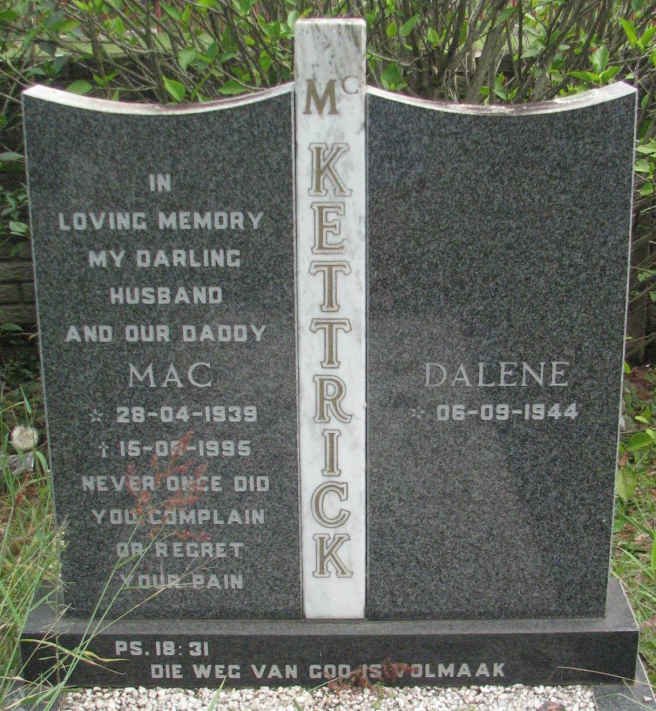 Mc KETTRICK Mac 1939-1995 &amp; Dalene 1944-