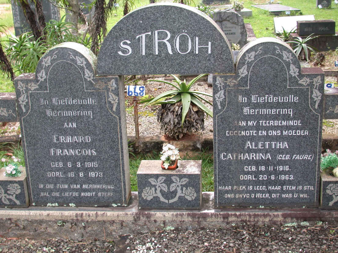 STRÖH Erhard Francois 1915-1973 &amp; Alettha Catharina FAURE 1916-1963