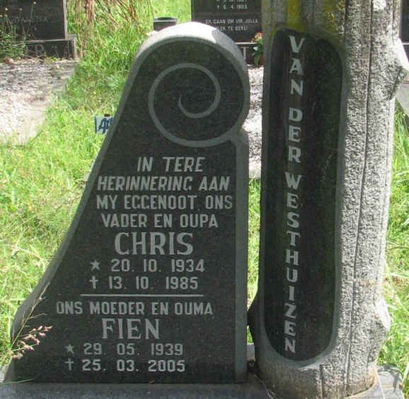WESTHUIZEN Chris, van der 1934-1985 &amp; Fien 1939-2005