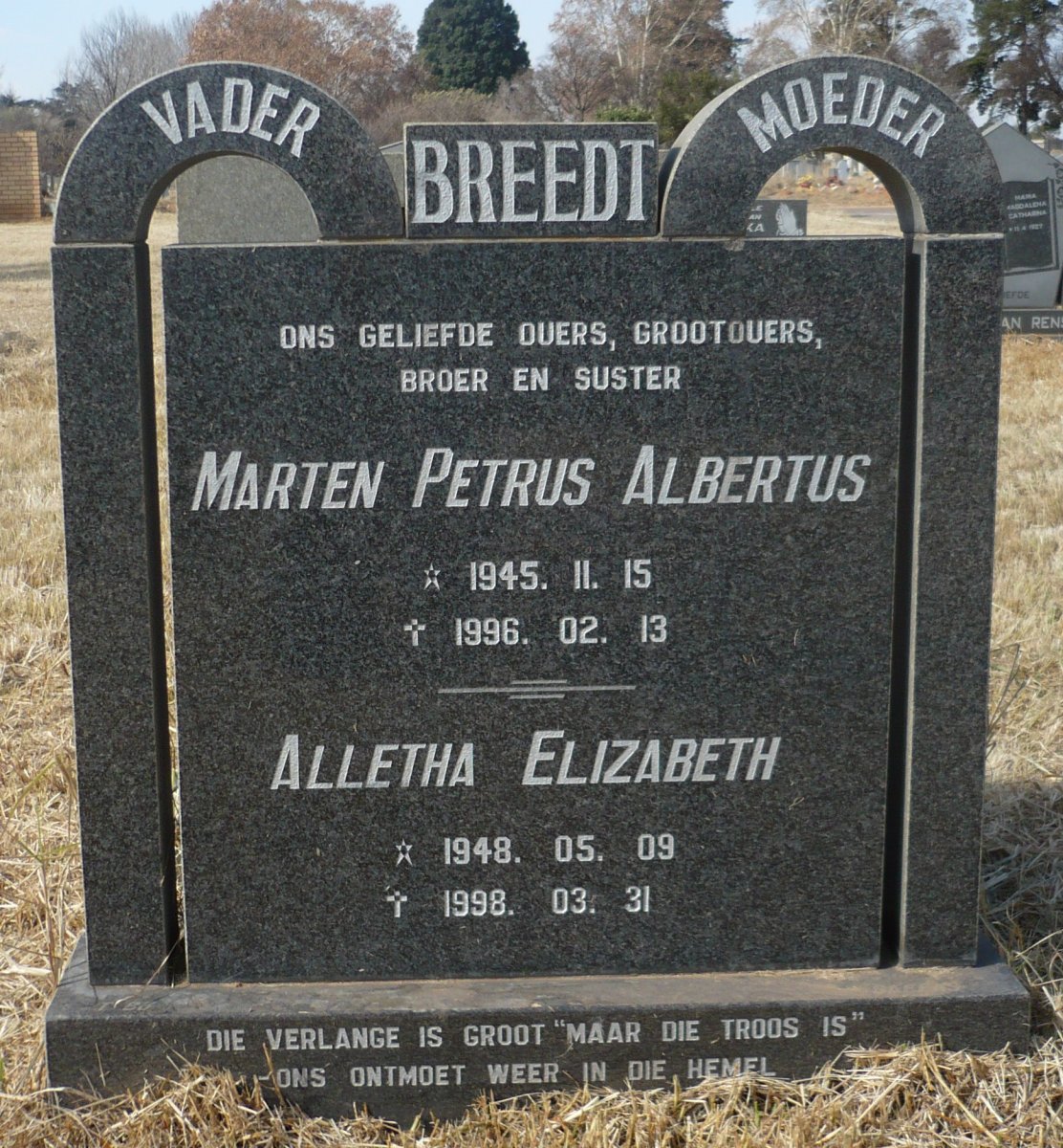 BREEDT Marten Petrus Albertus 1945-1996 &amp; Alletha Elizabeth 1948-1998