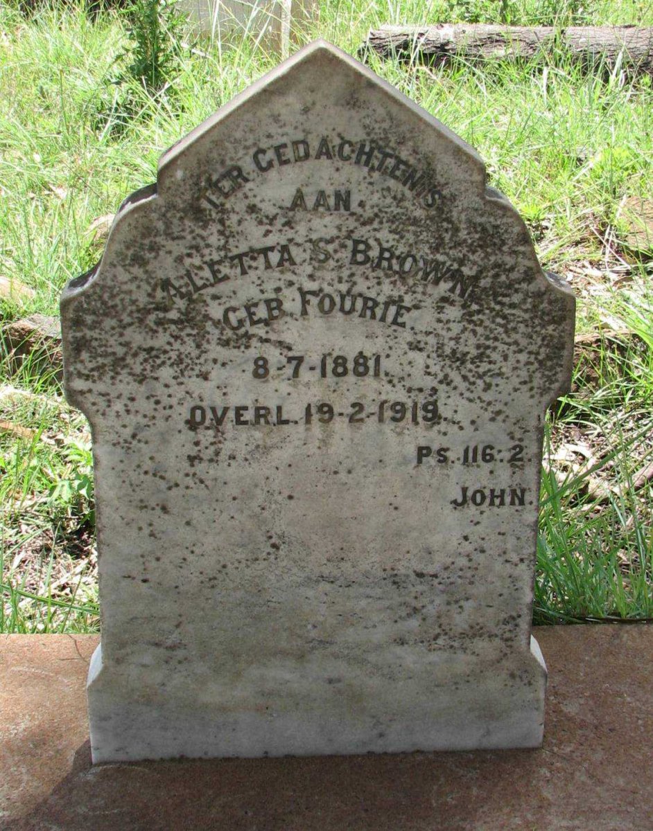 BROWN Aletta S. nee FOURIE 1881-1919