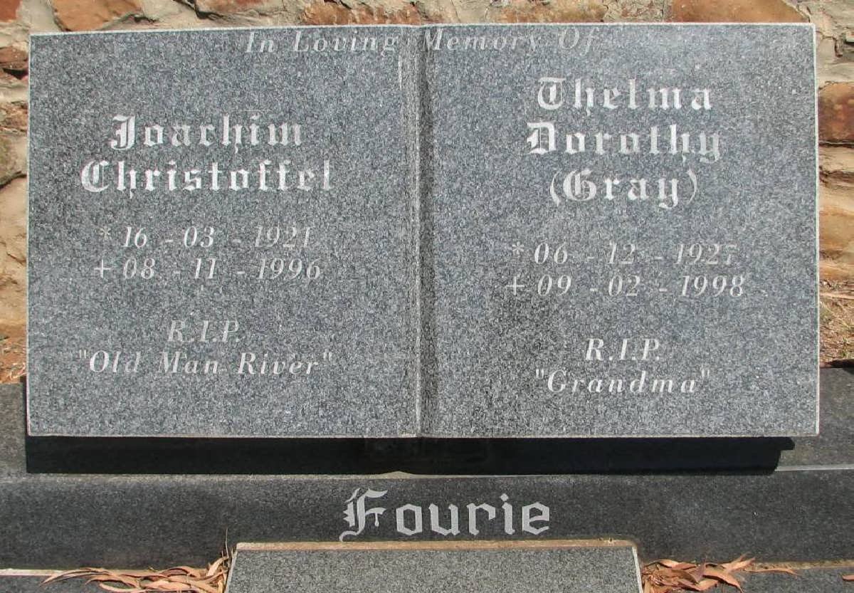 FOURIE Joachim Christoffel 1921-1996 &amp; Thelma Dorothy GRAY 1927-1998